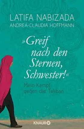 Nabizada / Hoffmann |  "Greif nach den Sternen, Schwester!" | Buch |  Sack Fachmedien