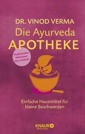 Verma |  Die Ayurveda-Apotheke | Buch |  Sack Fachmedien