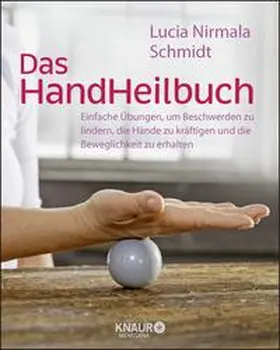 Schmidt |  Das HandHeilbuch | Buch |  Sack Fachmedien
