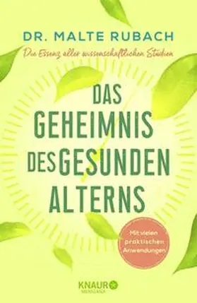 Rubach |  Das Geheimnis des gesunden Alterns | Buch |  Sack Fachmedien