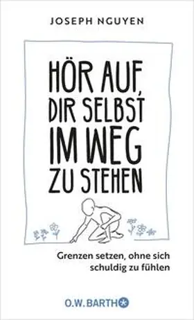 Nguyen |  Hör auf, dir selbst im Weg zu stehen | Buch |  Sack Fachmedien