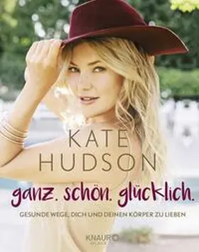 Hudson |  ganz. schön. glücklich. | Buch |  Sack Fachmedien