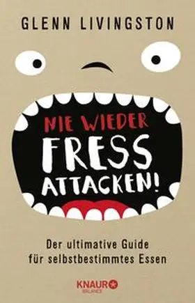 Livingston |  Nie wieder Fressattacken! | Buch |  Sack Fachmedien