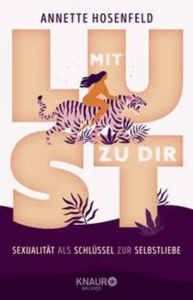 Hosenfeld / Bitzer |  Mit Lust zu dir | Buch |  Sack Fachmedien