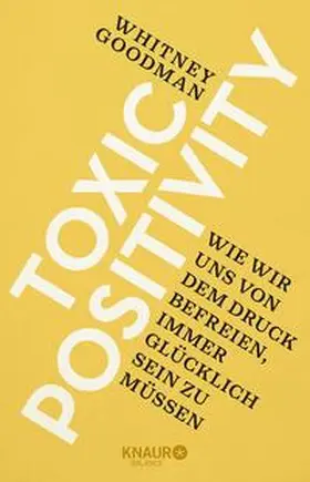 Goodman |  Toxic Positivity | Buch |  Sack Fachmedien