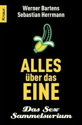 Bartens / Herrmann |  Alles über das Eine | Buch |  Sack Fachmedien