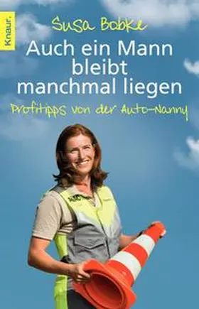 Bobke / Seul | Auch ein Mann bleibt manchmal liegen | Buch | 978-3-426-78527-0 | sack.de