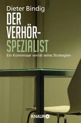 Bindig / Seul |  Der Verhörspezialist | Buch |  Sack Fachmedien