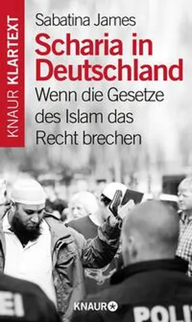 James | Scharia in Deutschland | Buch | 978-3-426-78680-2 | www2.sack.de