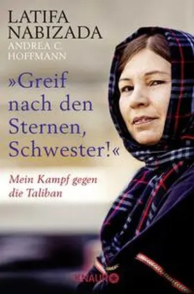 Nabizada / Hoffmann |  "Greif nach den Sternen, Schwester!" | Buch |  Sack Fachmedien