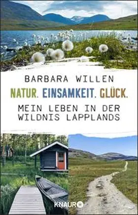 Willen / Micus |  Natur. Einsamkeit. Glück. | Buch |  Sack Fachmedien