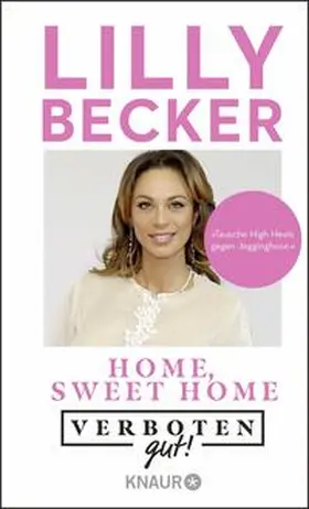 Becker |  Verboten gut! Home, sweet home | Buch |  Sack Fachmedien