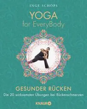 Schöps |  Yoga for EveryBody - Gesunder Rücken | Buch |  Sack Fachmedien