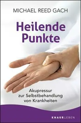 Gach |  Heilende Punkte | Buch |  Sack Fachmedien