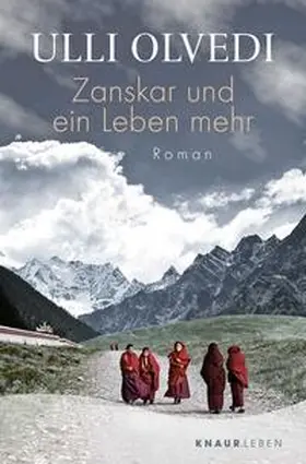 Olvedi | Zanskar und ein Leben mehr | Buch | 978-3-426-87895-8 | sack.de