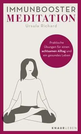 Richard |  Immunbooster Meditation | Buch |  Sack Fachmedien