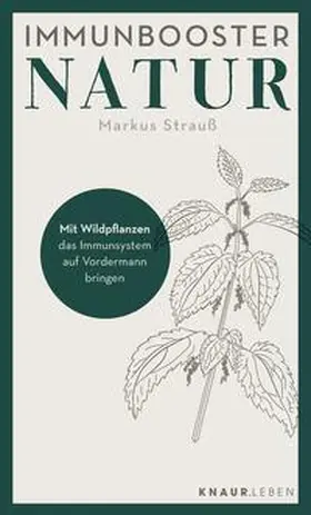 Strauß |  Immunbooster Natur | Buch |  Sack Fachmedien