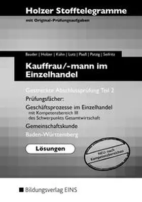  Holzer Stofftelegramme Baden-Württemberg / Holzer Stofftelegramme Baden-Württemberg - Kauffrau/-mann im Einzelhandel | Buch |  Sack Fachmedien