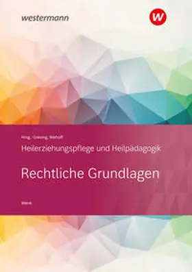 Wenk / Niehoff / Greving |  Heilerziehungspflege und Heilpädagogik. Schulbuch. Rechtliche Grundlagen | Buch |  Sack Fachmedien