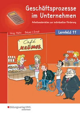 Balzer / Ernst / Hahn |  Café Krümel - Arbeitsmaterialien zur individuellen Förderung. Lernfeld 11: Arbeitsbuch | Buch |  Sack Fachmedien