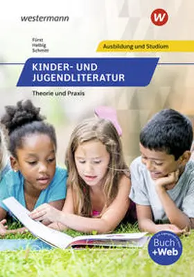 Fürst / Schmitt / Helbig |  Kinder- und Jugendliteratur. Schulbuch | Buch |  Sack Fachmedien