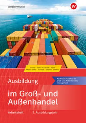 Siebertz / Menne / Schmidt |  Ausbildung im Groß- und Außenhandel. 2. Ausbildungsjahr. Arbeitsheft | Buch |  Sack Fachmedien