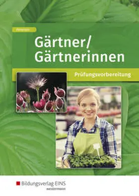 Petersen |  Gärtner/Gärtnerinnen. Schulbuch | Buch |  Sack Fachmedien