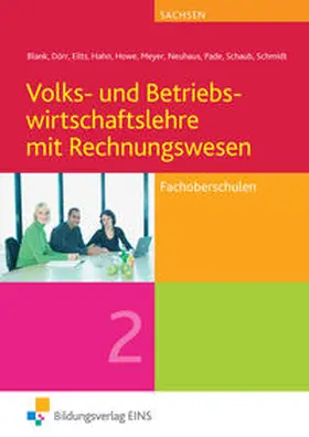 Blank / Dörr / Eilts |  Volks- und Betriebswirtschaftslehre mit Rechnungswesen 2. Lehr-/Fachbuch. Sachsen | Buch |  Sack Fachmedien