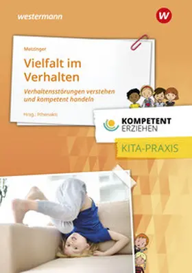 Metzinger / Fthenakis |  Das Kind das aus der Reihe tanzt | Buch |  Sack Fachmedien