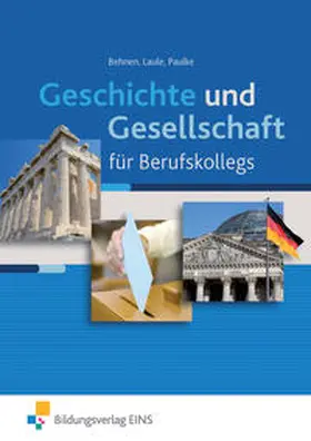 Behnen / Paulke / Laule |  Geschichte und Gesellschaft | Buch |  Sack Fachmedien