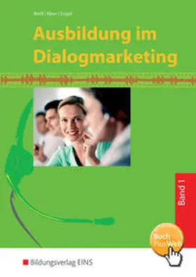 Weiß / Kleer / Engel |  Ausbildung im Dialogmarketing | Buch |  Sack Fachmedien