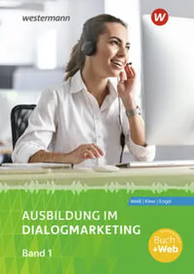 Weiß / Kleer / Engel |  Ausbildung im Dialogmarketing 1. Schulbuch | Buch |  Sack Fachmedien
