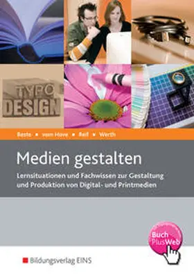 Beste / vom Hove / Reif |  Die Wirtschaftsreihe für Medienberufe / Medien gestalten | Buch |  Sack Fachmedien