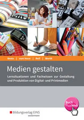 Beste / vom Hove / Reif |  Medien gestalten. Schulbuch | Buch |  Sack Fachmedien