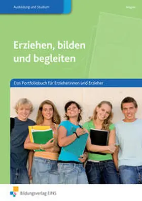 Wagner |  Erziehen, bilden und begleiten. Arbeitsbuch | Buch |  Sack Fachmedien