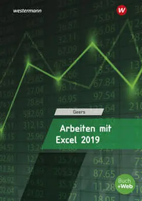 Geers |  Arbeiten mit Excel 2019. Schulbuch | Buch |  Sack Fachmedien