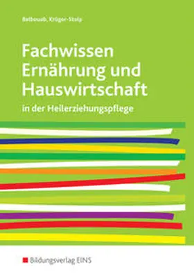 Belbouab / Krüger-Stolp |  Fachwissen Ernährung und Hauswirtschaft | Buch |  Sack Fachmedien