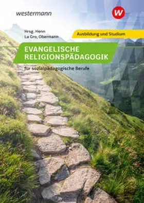 Obermann / Hilt / Henn |  Evangelische Religionspädagogik für sozialpädagogische Berufe. Schulbuch | Buch |  Sack Fachmedien