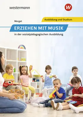 Merget |  Erziehen mit Musik | Buch |  Sack Fachmedien