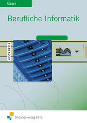 Geers |  Berufliche Informatik / Berufliche Informatik Office 2007 | Buch |  Sack Fachmedien