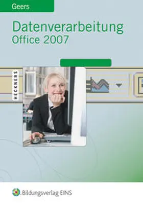 Geers |  Datenverarbeitung Office 2007 | Buch |  Sack Fachmedien