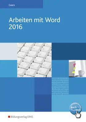 Geers |  Arbeiten mit Word 2016 | Buch |  Sack Fachmedien