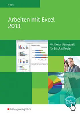 Geers |  Arbeiten mit Excel 2013 | Buch |  Sack Fachmedien