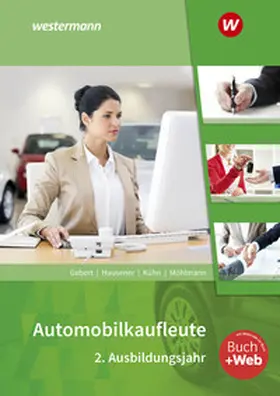 Gebert / Kühn / Hausener-Witkovsky |  Automobilkaufleute | Buch |  Sack Fachmedien