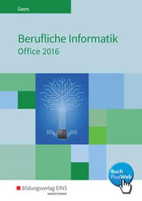 Geers |  Berufliche Informatik Office 2016. Schulbuch | Buch |  Sack Fachmedien