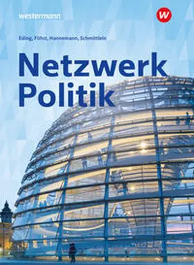 Hannemann / Eding / Schmittlein |  Netzwerk Politik | Buch |  Sack Fachmedien