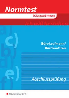 Hofbauer-Ott / Luft / Schmitt |  Normtest Bürokaufmann/Bürokauffrau | Buch |  Sack Fachmedien