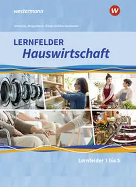 Walgenbach / Maier / Diede |  Lernfelder Hauswirtschaft. Schulbuch. 1. Ausbildungsjahr | Buch |  Sack Fachmedien