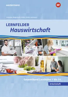 Diede / Maier / Walgenbach |  Lernfelder Hauswirtschaft. Gesamtband: Arbeitsheft | Buch |  Sack Fachmedien