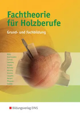 Blötz / Buxhoeveden / Conradi |  Fachtheorie für Holzberufe | Buch |  Sack Fachmedien